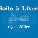 Boîte à livres – Code postal, ville – (03) Allier