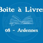 Boîte à livres – Code postal, ville – (08) Ardennes