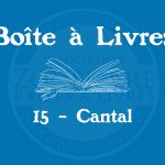 Boîte à livres – Code postal, ville – (15) Cantal