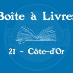 Boîte à livres – Code postal, ville – (21) Côte-d’Or