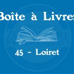 Boîte à livres – Code postal, ville – (45) Loiret
