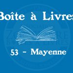 Boîte à livres – Code postal, ville – (53) Mayenne