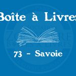Boîte à livres – Code postal, ville – (73) Savoie