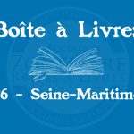 Boîte à livres – Code postal, ville – (76) Seine-Maritime